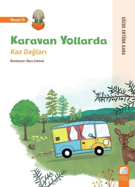 Karavan Yollarda-Kaz Dağları