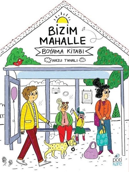 Bizim Mahalle-Boyama Kitabı