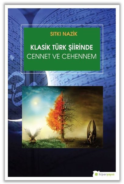 Klasik Türk Şiirinde Cennet ve Cehennem