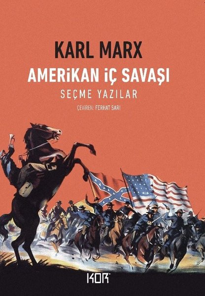 Amerikan İç Savaşı-Seçme Yazılar