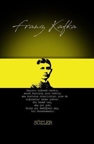 Franz Kafka: Sözler