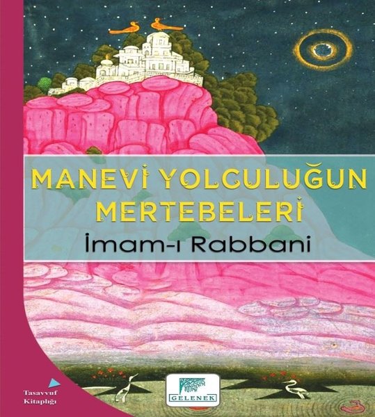 Manevi Yolculuğun Mertebeleri