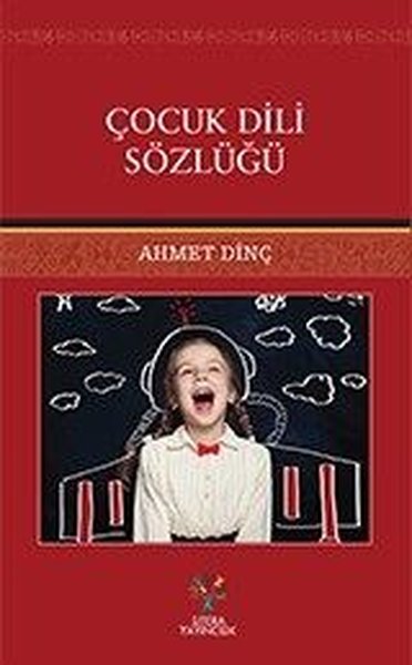 Çocuk Dili Sözlüğü