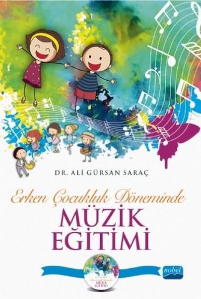 Erken Çocukluk Döneminde Müzik Eğitimi-CD İlaveli