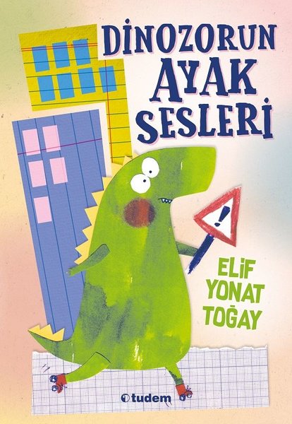 Dinozorun Ayak Sesleri