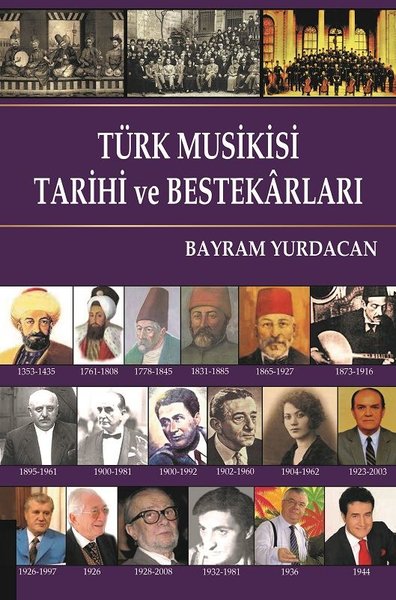 Türk Musikisi Tarihi ve Bestekarları