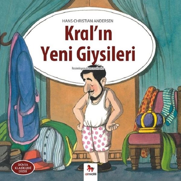 Kral'ın Yeni Giysileri-Dünya Klasikleri Dizisi