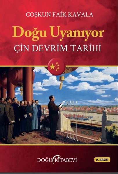 Doğu Uyanıyor-Çin Devrim Tarihi