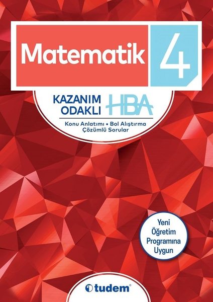 4.Sınıf Matematik Kazanım Odaklı Hepsi Bir Arada-Yeni Öğretim Programına Uygun