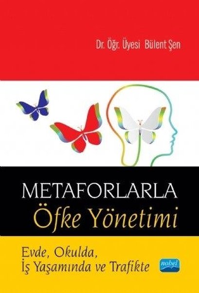 Metaforlarla Öfke Yönetimi