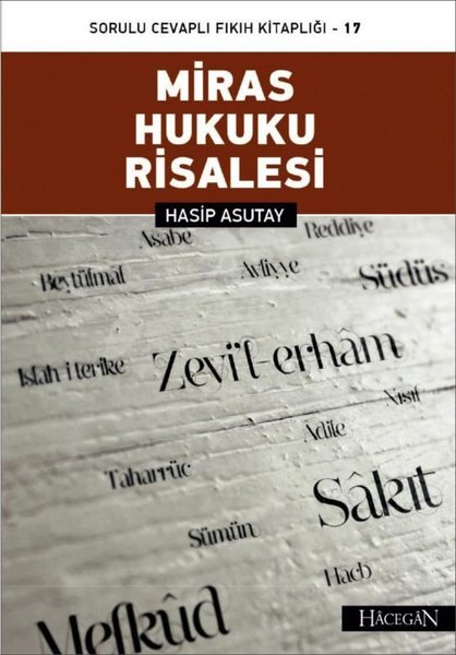 Miras Hukuku Risalesi-Sorulu Cevaplı Fıkıh Kitaplığı-17