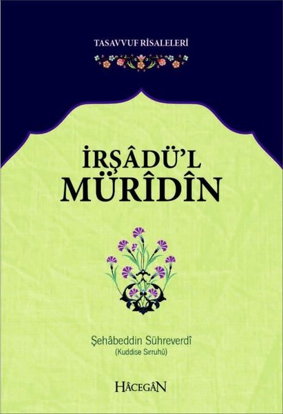 İrşadü'l Müridin-Tasavvuf Risaleleri