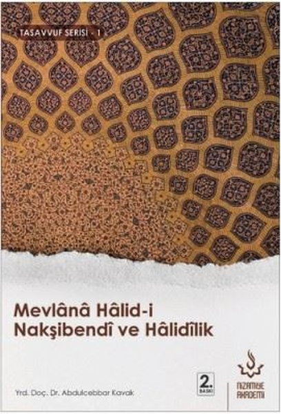 Mevlana Halid-i Nakşibendi ve Halidilik-Tasavvu...