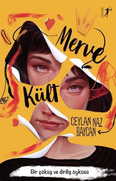 Merve Kült-Bir Çöküş ve Diriliş Öyküsü