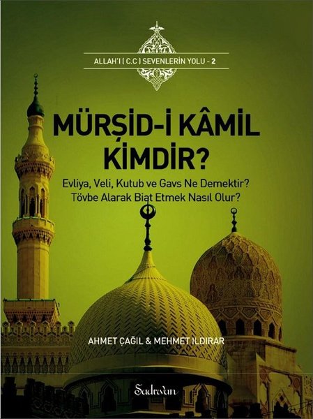 Mürşid-i Kamil Kimdir?