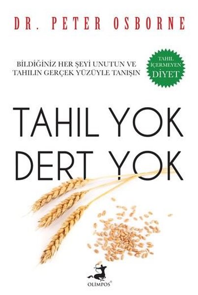 Tahıl Yok Dert Yok