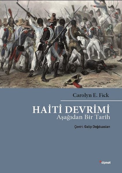Haiti Devrimi-Aşağıdan Bir Tarih