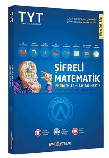 TYT Şifreli Matematik Problemler ve Sayısal Mantık Video Anlatımlı Soru Bankası