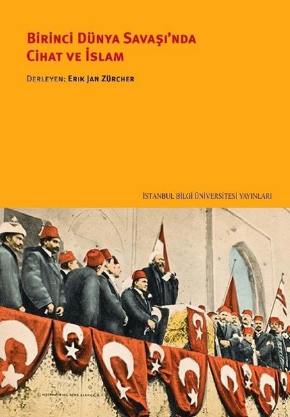 Birinci Dünya Savaşı'nda Cihat ve İslam