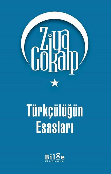 Türkçülüğün Esasları