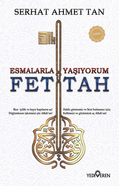 Esmalarla Yaşıyorum-Ya Fettah