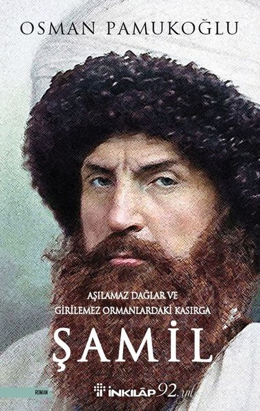 Şamil-Aşılamaz Dağlar ve Girilemez Ormanlardaki Kasırga