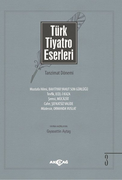 Türk Tiyatro Eserleri 3-Tanzimat Dönemi