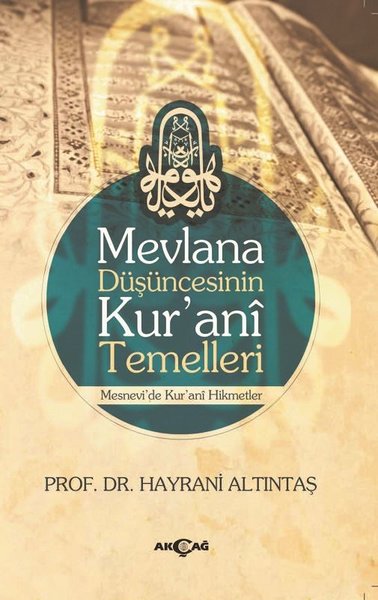 Mevlana Düşüncesinin Kur'ani Temelleri