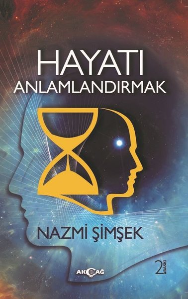 Hayatı Anlamlandırmak