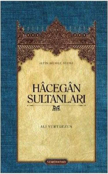 Hacegan Sultanları