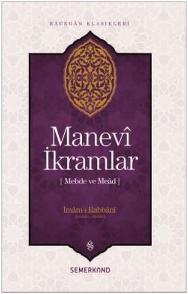 Manevi İkramlar-Hacegan Klasikleri