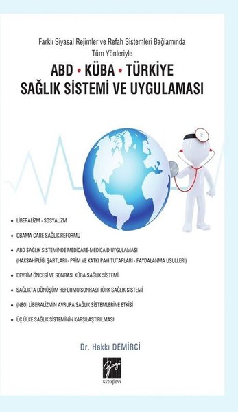 ABD Küba Türkiye Sağlık Sistemi ve Uygulaması