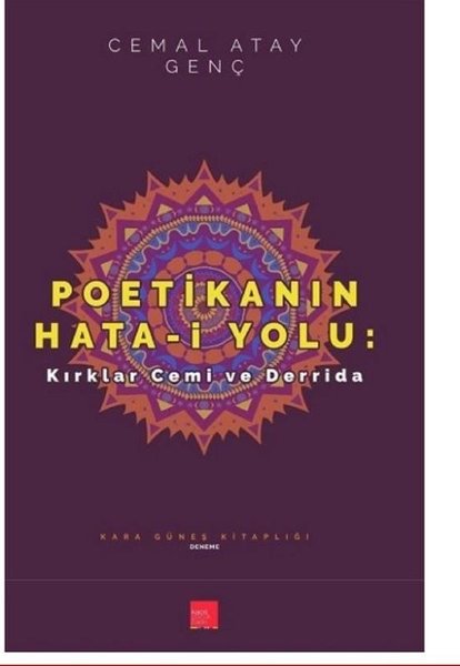 Poetikanın Hata-i Yolu-Kırklar Cemi ve Derrida