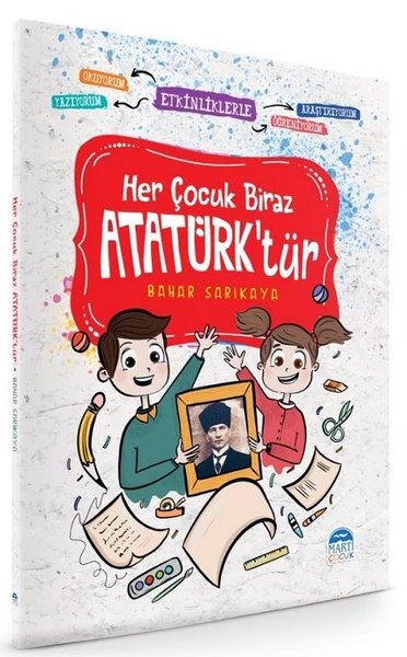 Her Çocuk Biraz Atatürk'tür