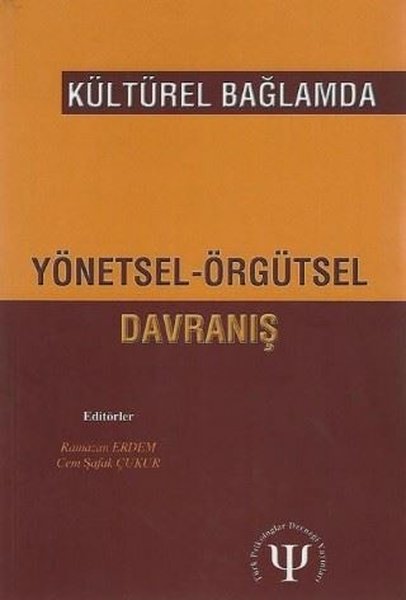 Kültürel Bağlamda Yönetsel Örgütsel Davranış