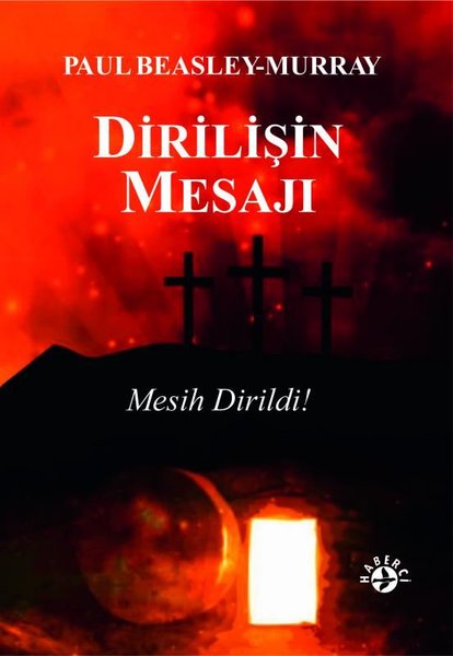 Dirilişin Mesajı