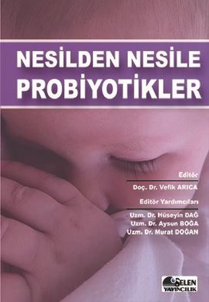 Nesilden Nesile Probiyotikler