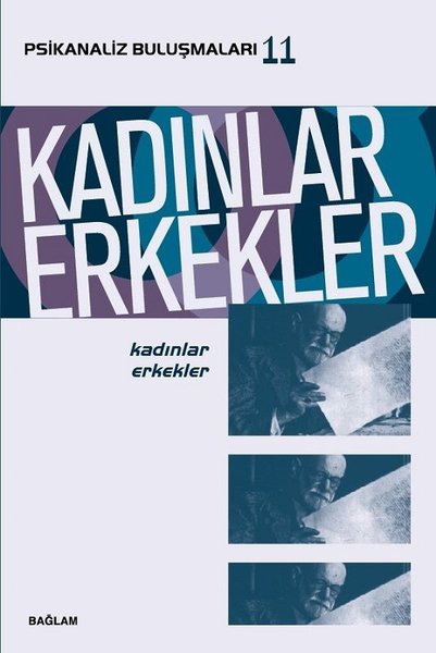 Kadınlar Erkekler-Psikanaliz Buluşmaları 11