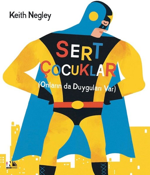 Sert Çocuklar