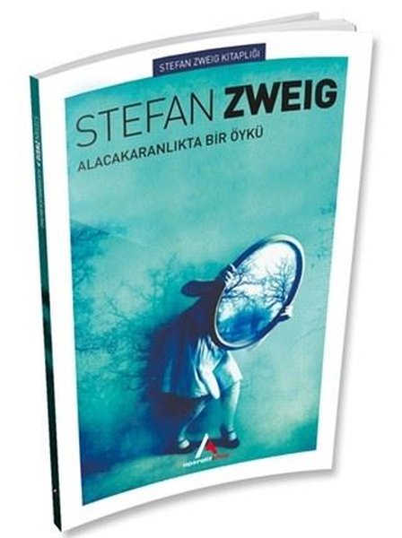 Alacakaranlıkta Bir Öykü-Stefan Zweig Kitaplığı