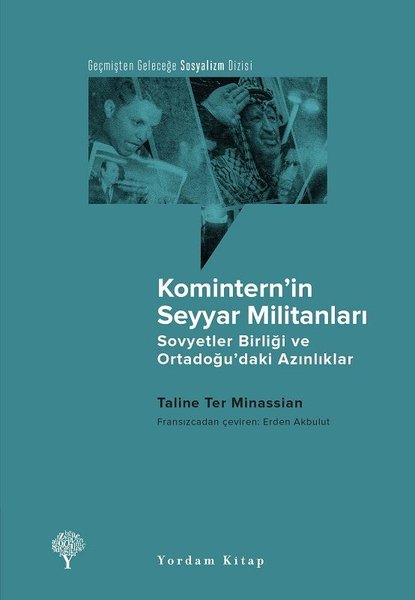 Komintern'in Seyyar Militanları-Sovyetler Birli...