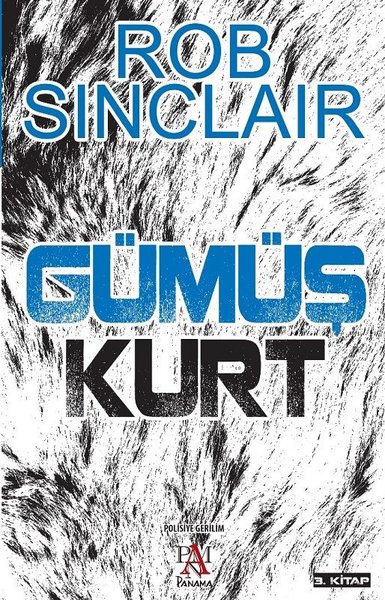 Gümüş Kurt 3.Kitap