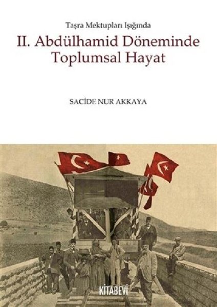 2.Abdülhamid Döneminde Toplumsal Hayat