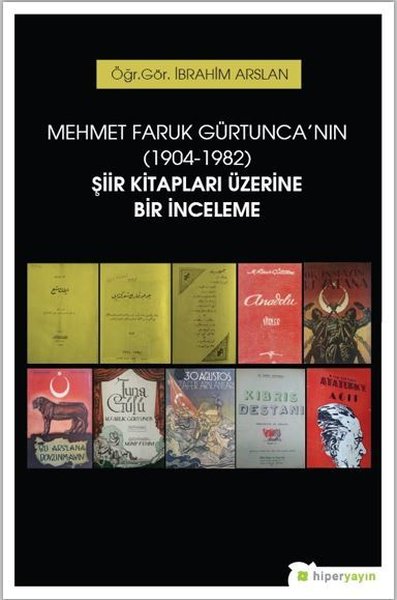 Mehmet Faruk Gürtunca'nın Şiir Kitapları Üzerine Bir İnceleme