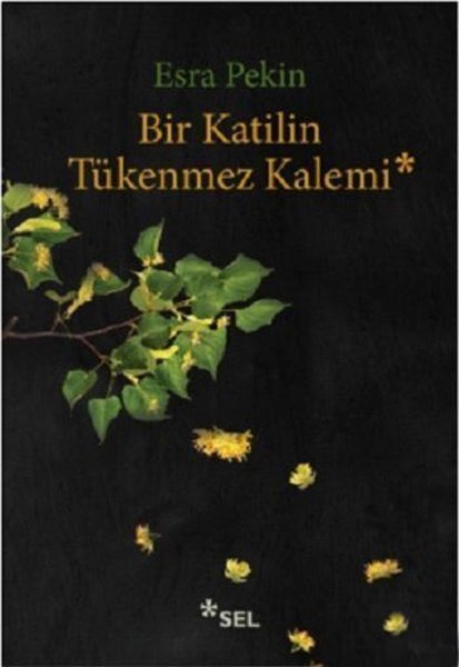 Bir Katilin Tükenmez Kalemi