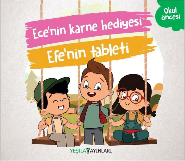 Ece'nin Karne Hediyesi-Efe'nin Tableti