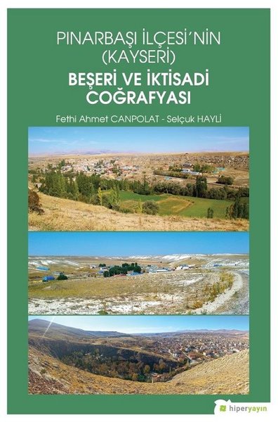 Pınarbaşı İlçesinin Kayseri Beşeri ve İktisadi Coğrafyası