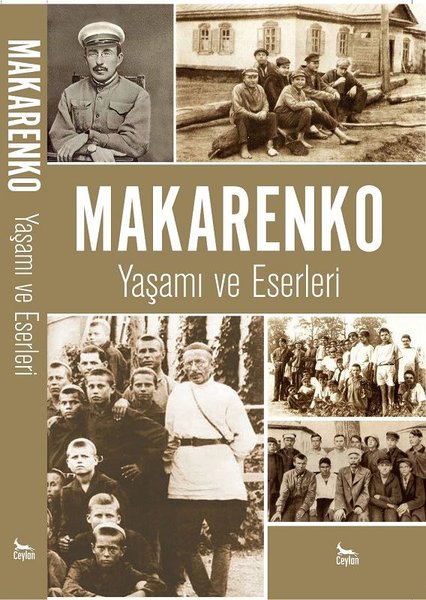 Makarenko-Yaşamı ve Eserleri