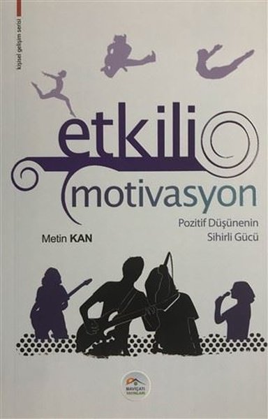 D&R Etkili Motivasyon Pozitif Düşüncenin Sihirli Gücü