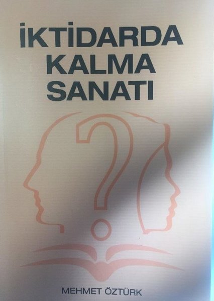 İktidarda Kalma Sanatı